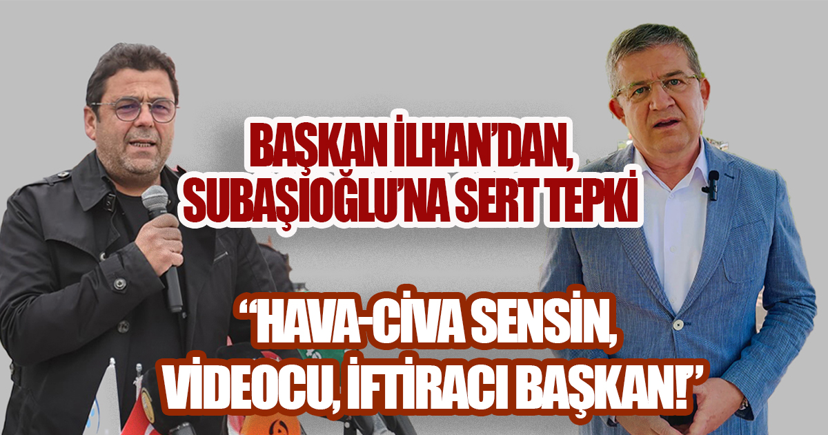 CHP Merkezefendi İlçe Başkanı Müjdat İlhan'dan AK Parti İl Başkanı Muhammet Subaşıoğlu'na Sert Yanıt: 
