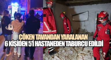Çöken tavandan yaralanan 6 kişiden 5’i hastaneden taburcu edildi