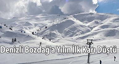 Denizli Bozdağ'a Mevsimin İlk Karı Düştü