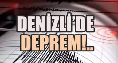 Denizli'de Deprem Korkuttu!