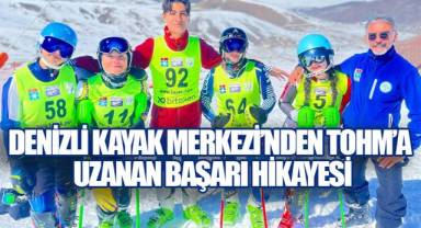 Denizli Kayak Merkezi'nden TOHM'a Uzanan Başarı Hikayesi