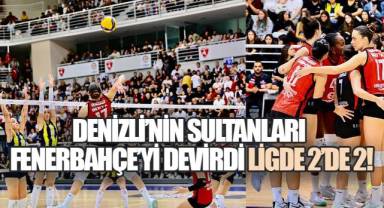 DENİZLİ'NİN SULTANLARI FENERBAHÇE'Yİ DEVİRDİ: LİGDE 2'DE 2!