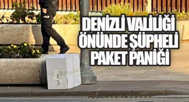 DENİZLİ VALİLİĞİ ÖNÜNDE ŞÜPHELİ PAKET PANİĞİ