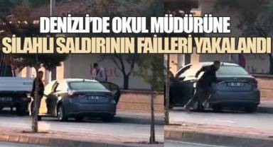 Okul Müdürüne silahla saldıran, olayı kayda alan ve kaçışa yardım eden iki kişi de gözaltında