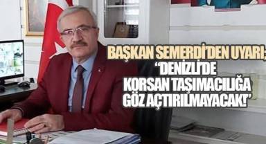 Şoförler Odası Başkanı Semerci: 