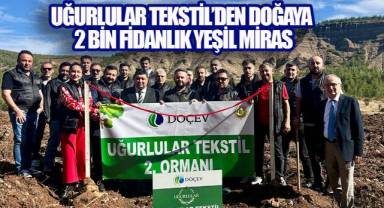 Uğurlular Tekstil'den Doğaya 2 Bin Fidanlık Yeşil Miras