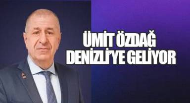 Ümit Özdağ, Zafer Partisi Denizli İl Başkanlığı Açılışına Katılacak