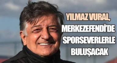 Yılmaz Vural, Merkezefendi’de Sporseverlerle Buluşacak