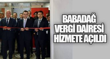 Babadağ Vergi Dairesi hizmete açıldı