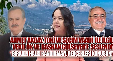Ahmet Akbay, Boğaziçi TOKİ projesinde rant ve seçim vaadi aldatmacası iddialarını gündeme taşıdı.