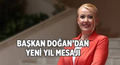 Başkan Doğan, 