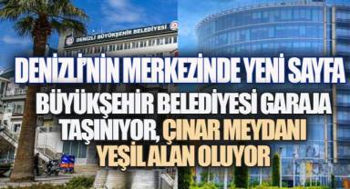 Denizli Büyükşehir Belediye Binası Emekli Ediliyor, Çınar Meydanı Yeşil Alana Dönüşecek