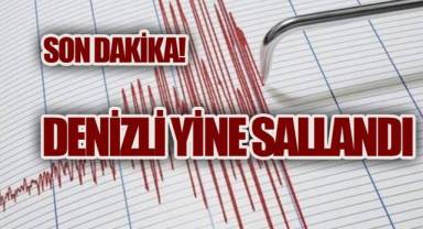 Denizli'de Deprem Hareketliliği Sürüyor