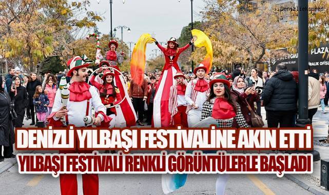 Denizli Yılbaşı Festivaline akın etti