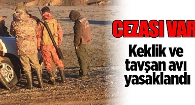 Keklik ve tavşan avı yasaklandı