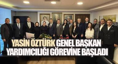 YASİN ÖZTÜRK İYİ PARTİ'DE GENEL BAŞKAN YARDIMCILIĞI GÖREVİNE BAŞLADI