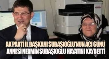 AK Parti Denizli İl Başkanı Subaşıoğlu'nun Annesi Hayatını Kaybetti