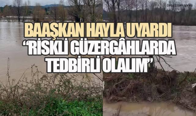 BAŞKAN HAYLA UYARDI:
