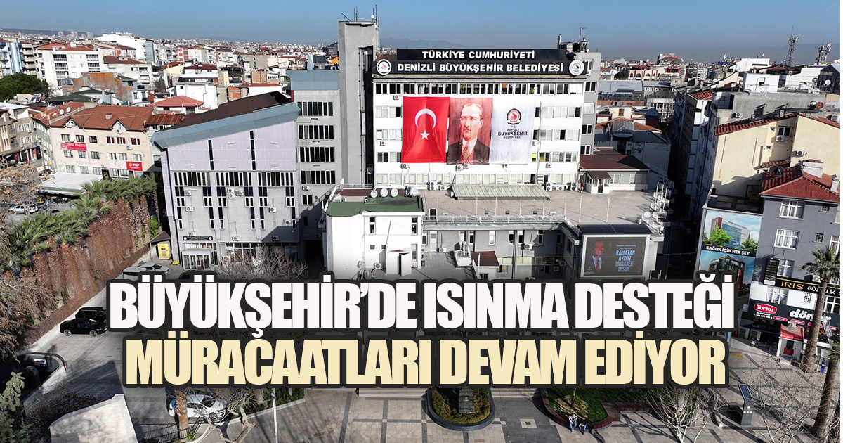 Büyükşehir’de ısınma desteği müracaatları devam ediyor