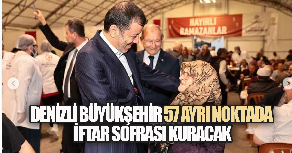 Denizli Ramazan'a hazır: İftar programları ve şenlik takvimi açıklandı