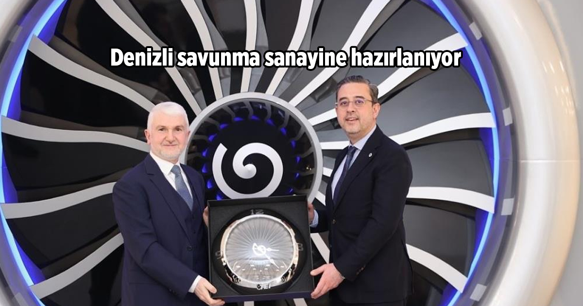 Denizli savunma sanayine hazırlanıyor
