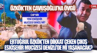 Ertuğrul Özkök'ten Çok Konuşulacak Denizli Yorumu: 