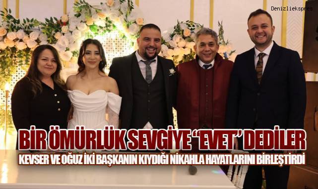 Oğuz Helvacı ile Kevser Uysal Mutluluğa İmza Attı