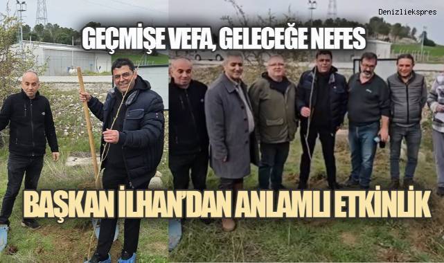 Başkan İlhan’dan Anlamlı Etkinlik. Geçmişin İzleri Toprakta Can Buldu
