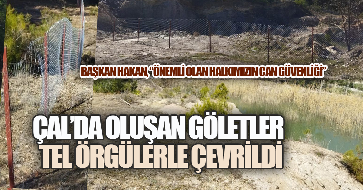 Çal'da Yoğun Yağış Sonrası Meydana Gelen Göletler Güvenli Hale Getirildi