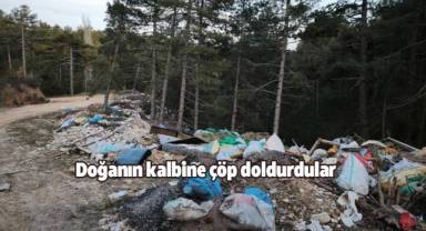 Doğanın kalbine çöp doldurdular