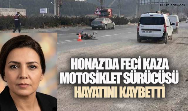 Honaz'da Feci Kaza: Motosiklet Sürücüsü Hayatını Kaybetti
