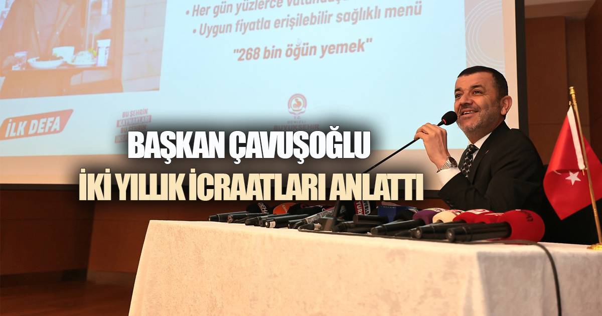Başkan Çavuşoğlu: 