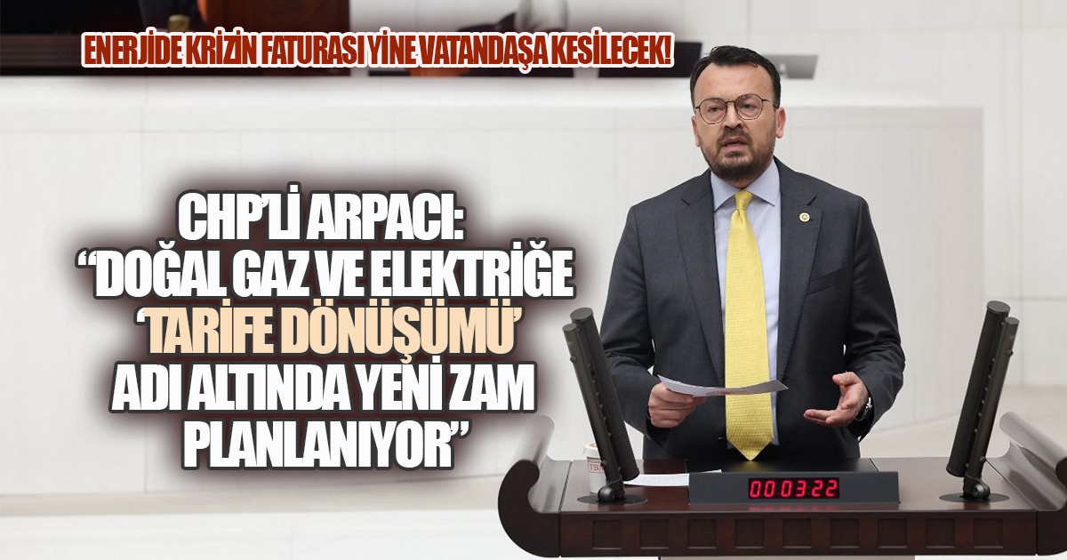 CHP Denizli Milletvekili Arpacı, 