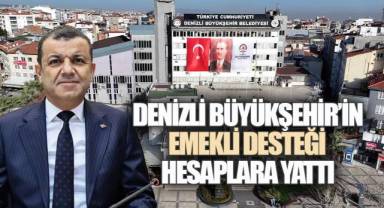 Denizli Büyükşehir’in emekli desteği hesaplara yattı