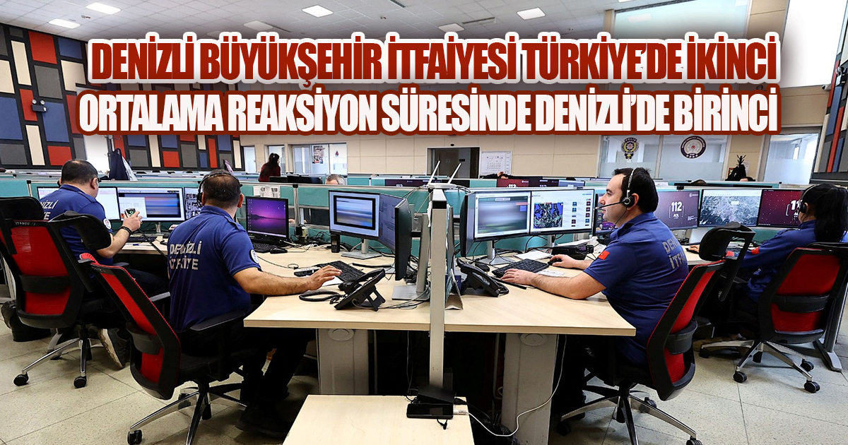 Denizli Büyükşehir İtfaiyesi Türkiye'de ikinci. Ortalama reaksiyon süresinde Denizli'de birinci