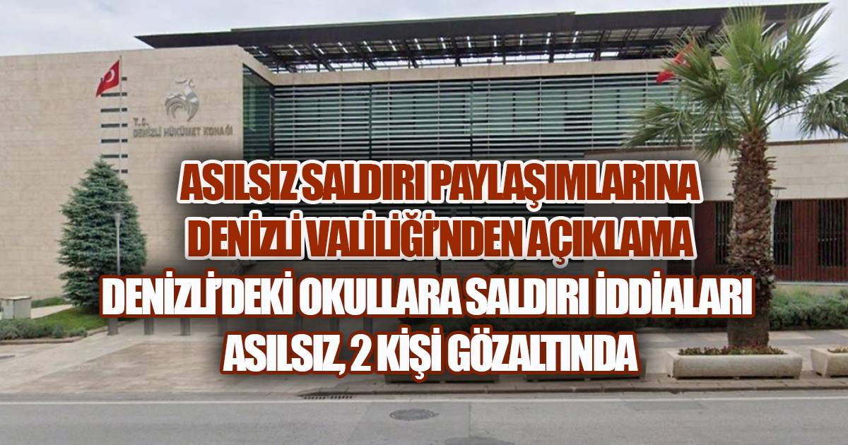 Denizli Valiliği'nden Açıklama; 