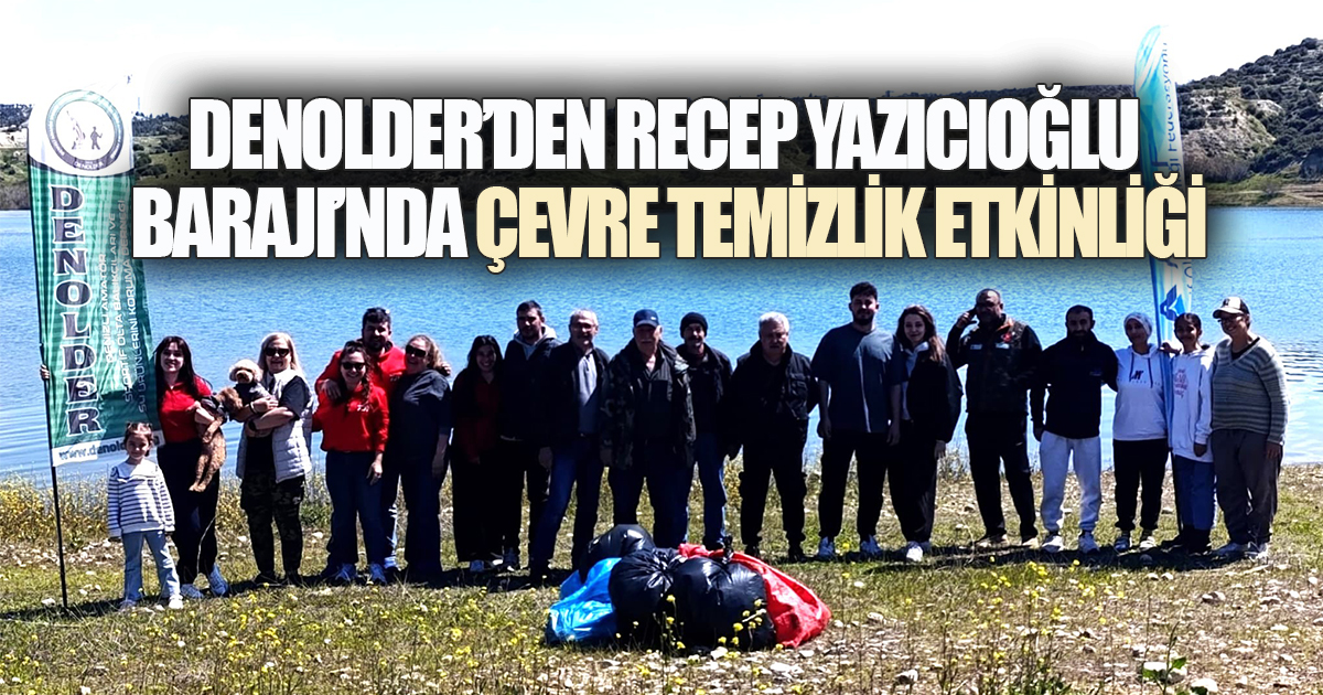 DENOLDER'den Recep Yazıcıoğlu Barajı'nda 