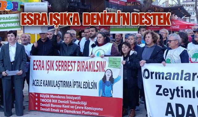 Esra Işık'a  Denizli'den destek