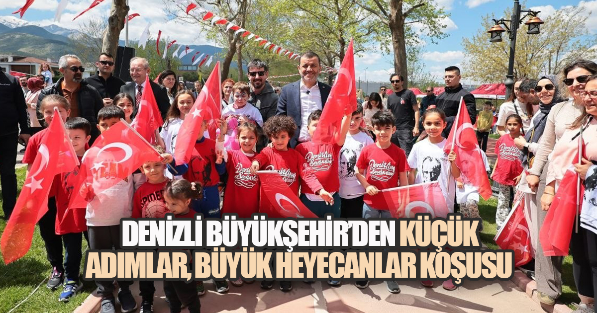 Koşudan konsere, bilimden sanata Denizli'de 23 Nisan