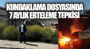 Kundaklama davasında erteleme kararı mağduriyeti artırdı