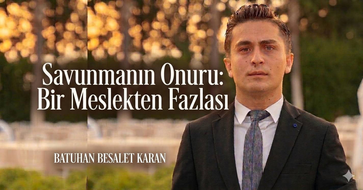 Savunmanın Onuru: Bir Meslekten Fazlası