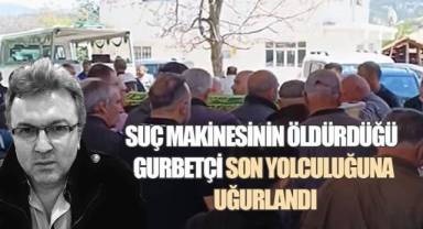 Serinhisar’daki Cinayetin Ardından: Gurbetçi Baysal Son Yolculuğuna Uğurlandı