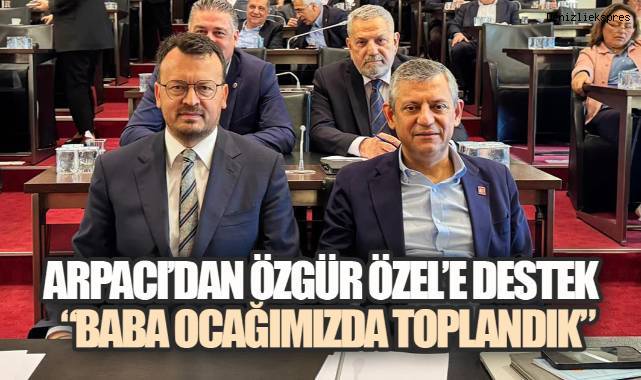 Ankara’daki Kritik Zirvede Denizli Detayı: Arpacı Grup Toplantısına katıldı