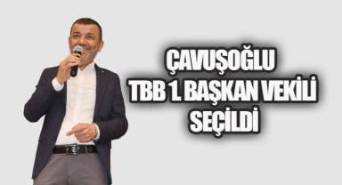 Çavuşoğlu Türkiye Belediyeler Birliği 1. Başkan Vekili seçildi