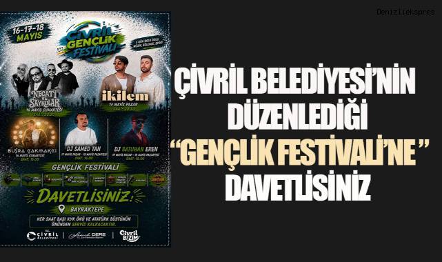 Çivril Gençlik Festivali'ne Başkan Dere'den Davet