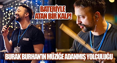 Müziğe Adanan Hayatlar: Burak Burhan ve Genç Bateristlerin Büyük Yolculuğu