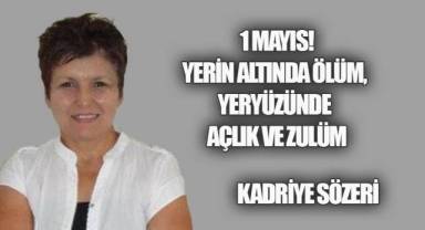 Selam olsun evine ekmek götürmek için canını ortaya koyanlara…
