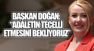 TUTUKLAMA KARARININ ARDINDAN, BAŞKAN DOĞAN'DAN İLK AÇIKLAMA