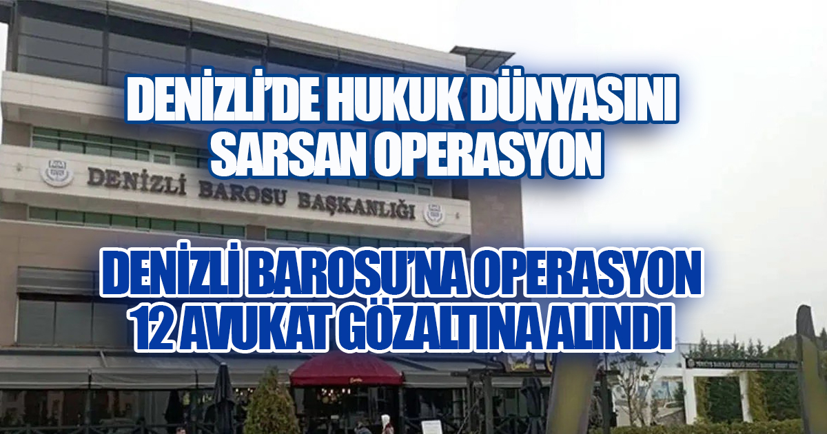 Avukatlara Operasyon: Baro Binasında Arama Yapıldı, 12 Avukat Gözaltına Alındı