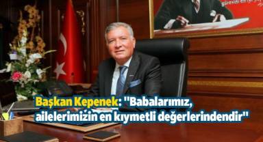 Başkan Kepenek: 